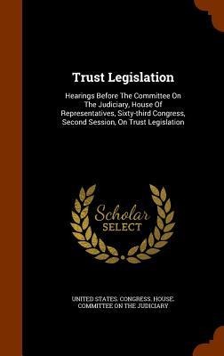 Trust Legislation -
