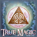 Cover-Bild zum Titel 'True Magic' von 'Raphael Terra'