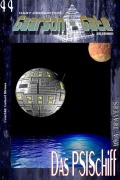 Cover-Bild zum Titel 'GAARSON-GATE 044: Das PSI-Schiff' von 'W. A. Travers'