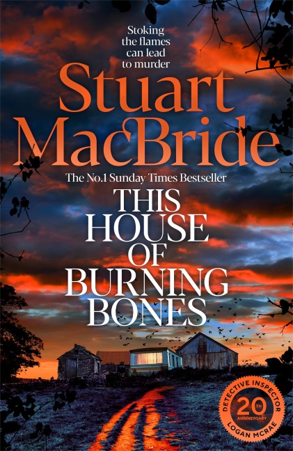 This House of Burning Bones - Stuart MacBride