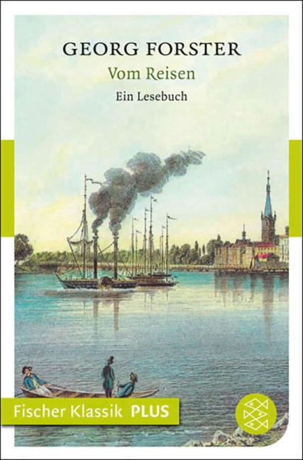 Vom Reisen - Georg Forster