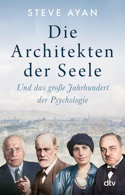 Die Architekten der Seele - Steve Ayan