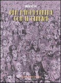Cover-Bild zum Titel 'Per farla finita con il cinema' von 'Blutch'