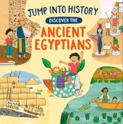 Cover-Bild zum Titel 'Jump into History: Discover the Ancient Egyptians' von 'Kay Barnham'