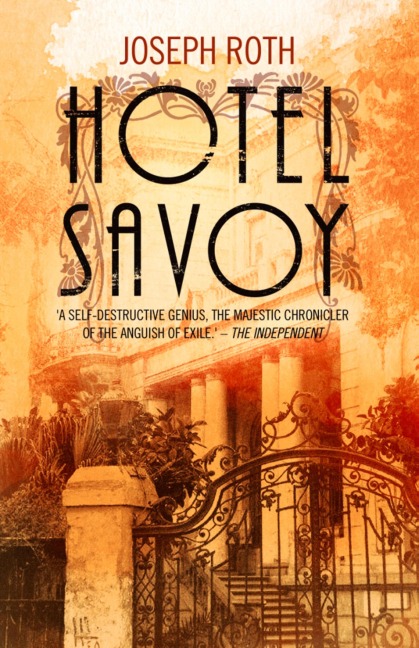 Hotel Savoy - Joseph Roth
