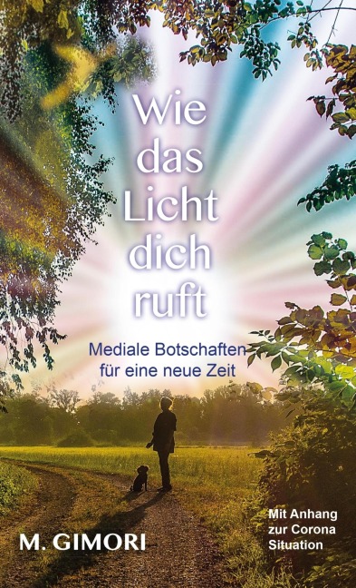 Wie das Licht dich ruft - M. Gimori