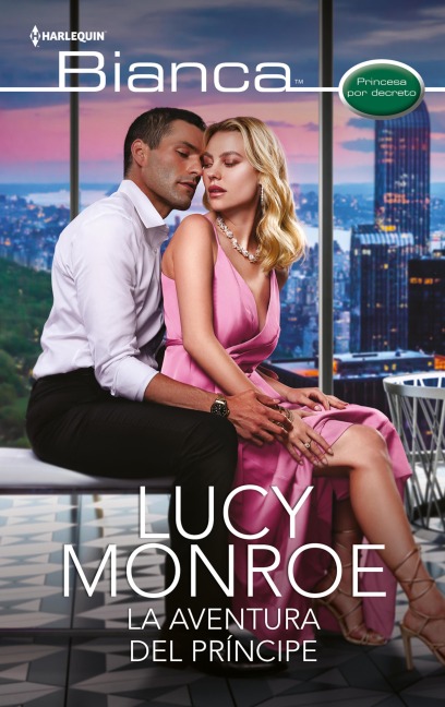 La aventura del príncipe - Lucy Monroe