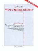 Cover-Bild zum Titel 'Steuerlast, Steuerinzidenz und Steuerwettbewerb' von 'Mark Spoerer'