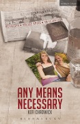 Cover-Bild zum Titel 'Any Means Necessary' von 'Kefi Chadwick'