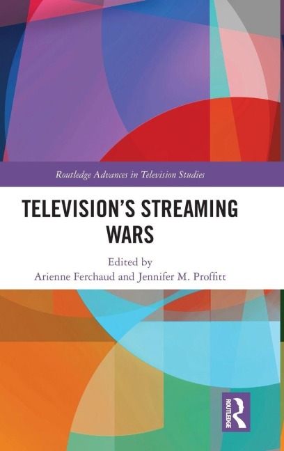 Television's Streaming Wars - 