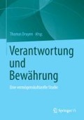 Verantwortung und Bewährung - 