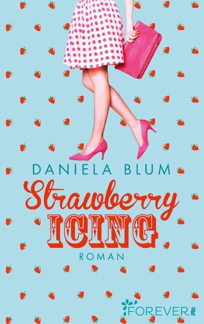 Strawberry Icing - Daniela Blum
