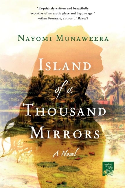 Island of a Thousand Mirrors - Nayomi Munaweera