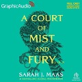 Cover-Bild zum Titel 'A Court of Mist and Fury (2 of 2) [Dramatized Adaptation]' von 'Sarah J Maas'