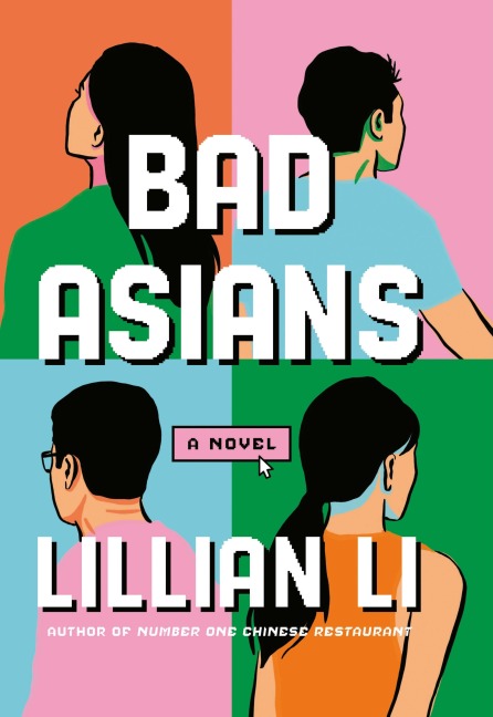 Bad Asians - Lillian Li