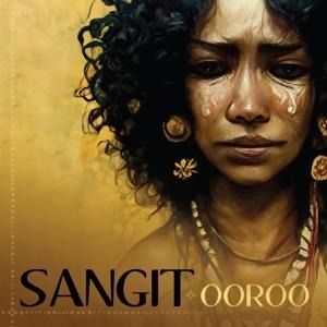 Ooroo - Sangit