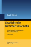 Cover-Bild zum Titel 'Geschichte der Wirtschaftsinformatik' von 'Lutz J. Heinrich'