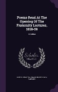 Cover-Bild zum Titel 'Poems Read At The Opening Of The Fraternity Lectures, 1858-59' von 'Rufus Leighton'