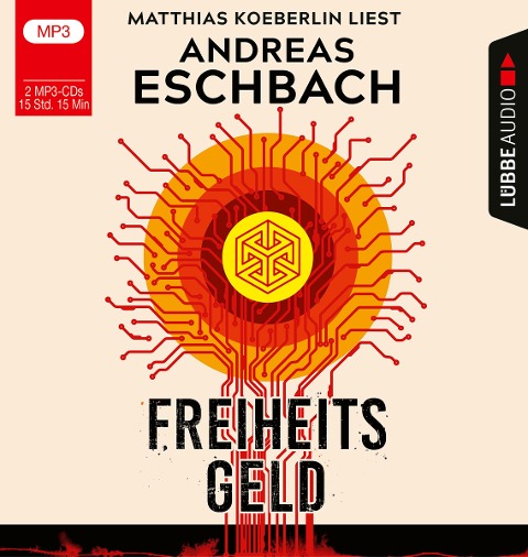 Freiheitsgeld - Andreas Eschbach