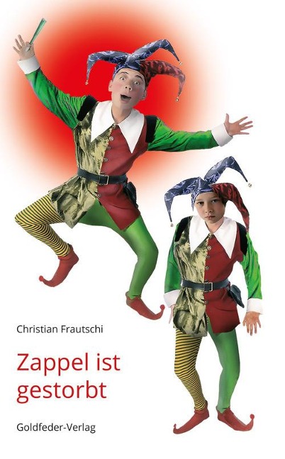 Zappel ist gestorbt - Christian Frautschi