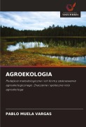 AGROEKOLOGIA - Pablo Muela Vargas