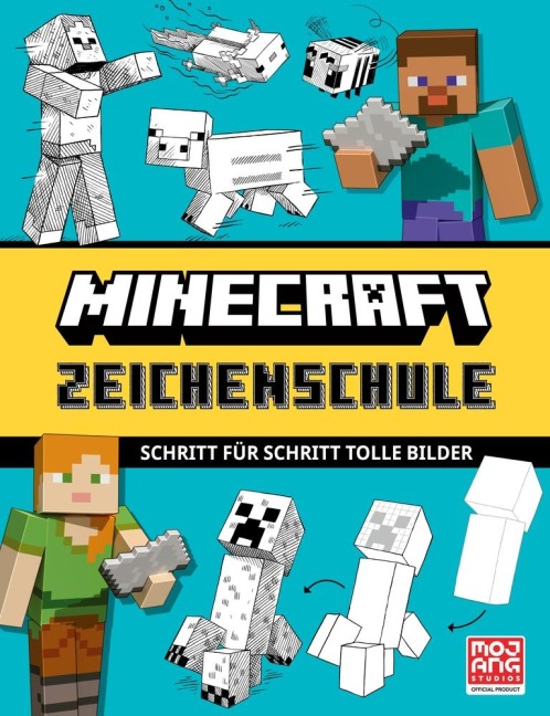 Minecraft Zeichenschule. Schritt für Schritt tolle Bilder - Mojang AB