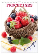 Cover-Bild zum Titel 'Fruchtiges Vergnügen (Wandkalender 2026 DIN A4 hoch), CALVENDO Monatskalender' von 'Corinna Gissemann'