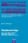 Cover-Bild zum Titel 'Staatsverträge' von 'Rykle Borger, Manfried Dietrich, Elmar Edel, Oswald Loretz, Otto Rössler'