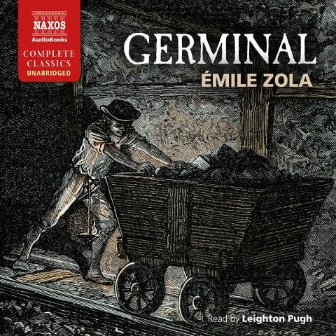 Germinal (Unabridged) - Emile Zola