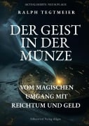 Cover-Bild zum Titel 'Der Geist in der Münze' von 'Ralph Tegtmeier'