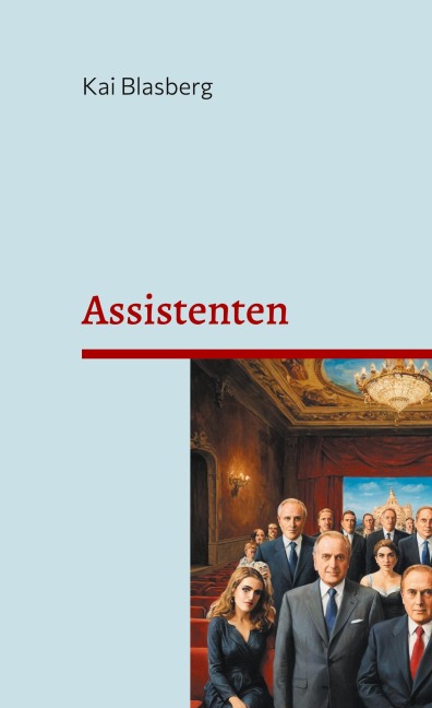 Assistenten - Kai Blasberg