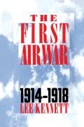 Cover-Bild zum Titel 'The First Air War' von 'Lee Kennett'