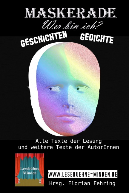 Maskerade - Marita Schlüter, Ingrid Nuyken, Florian Fehring, Tahere Ranjbar, Birgit Engelking