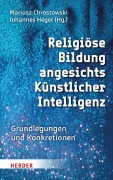 Cover-Bild zum Titel 'Religiöse Bildung angesichts Künstlicher Intelligenz' von ''