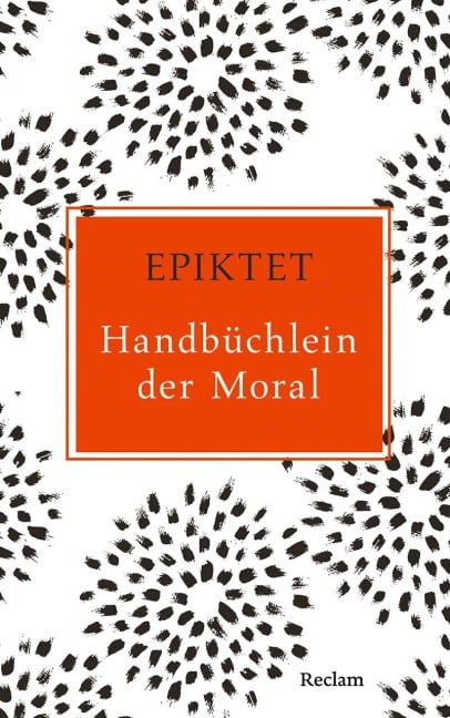 Handbüchlein der Moral - Epiktet