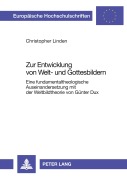 Cover-Bild zum Titel 'Zur Entwicklung von Welt- und Gottesbildern' von 'Christopher Linden'
