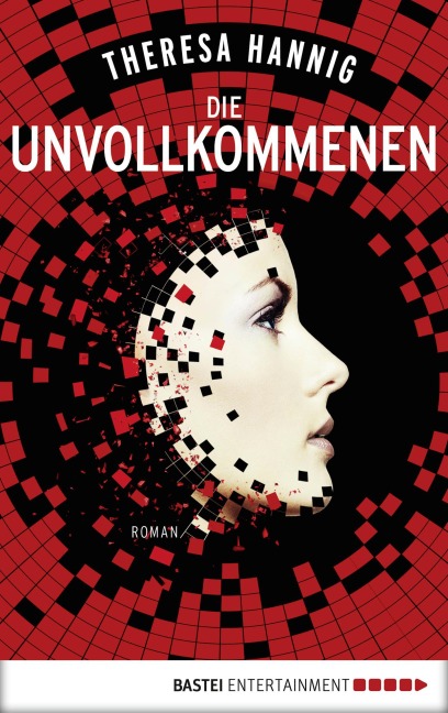 Die Unvollkommenen - Theresa Hannig