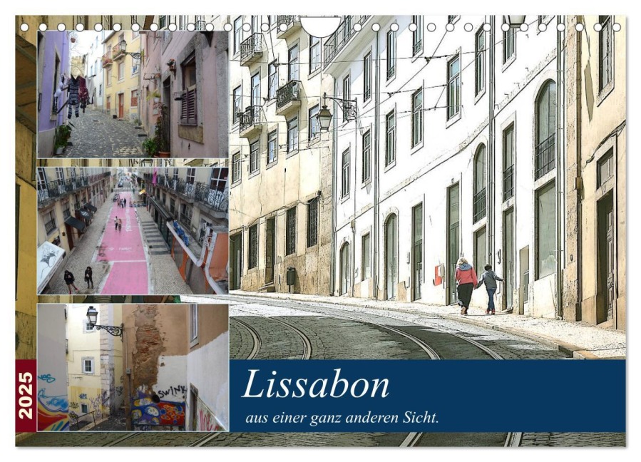 Lissabon aus einer ganz anderen Sicht. (Wandkalender 2025 DIN A4 quer), CALVENDO Monatskalender - Rufotos Rufotos