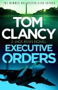 Cover-Bild zum Titel 'Executive Orders' von 'Tom Clancy'