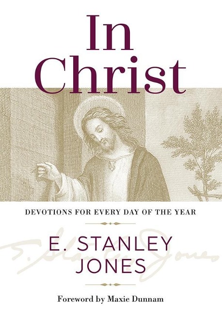 In Christ - E. Stanley Jones