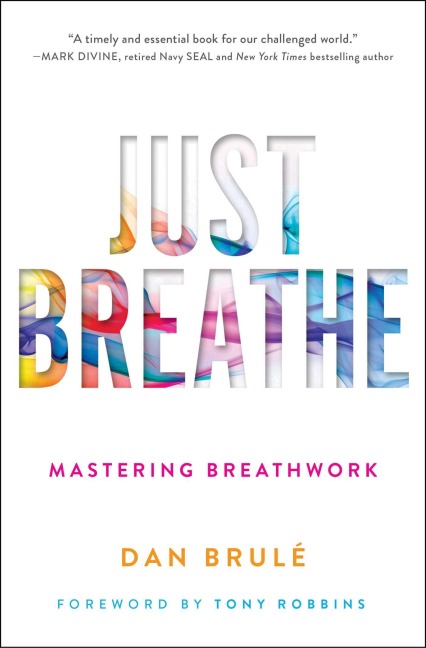 Just Breathe - Dan Brule