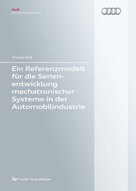 Ein Referenzmodell für die Serienentwicklung mechatronischer Systeme in der Automobilindustrie - 