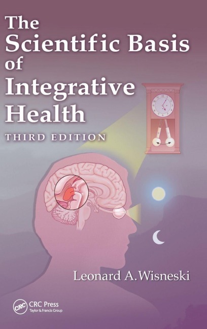 The Scientific Basis of Integrative Health - 