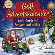 Cover-Bild zum Titel 'Golf-Adventskalender: Quiz-Buch mit Fragen und Rätsel' von 'Schlauvento Interactive'