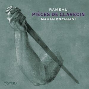 Pieces de Clavecin - Mahan Esfahani