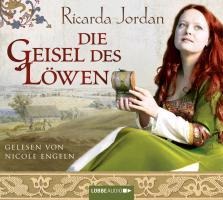 Die Geisel des Löwen - Ricarda Jordan
