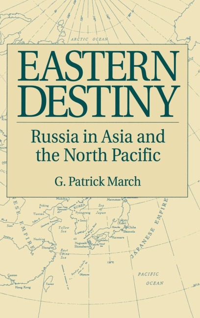 Eastern Destiny - G. Patrick March