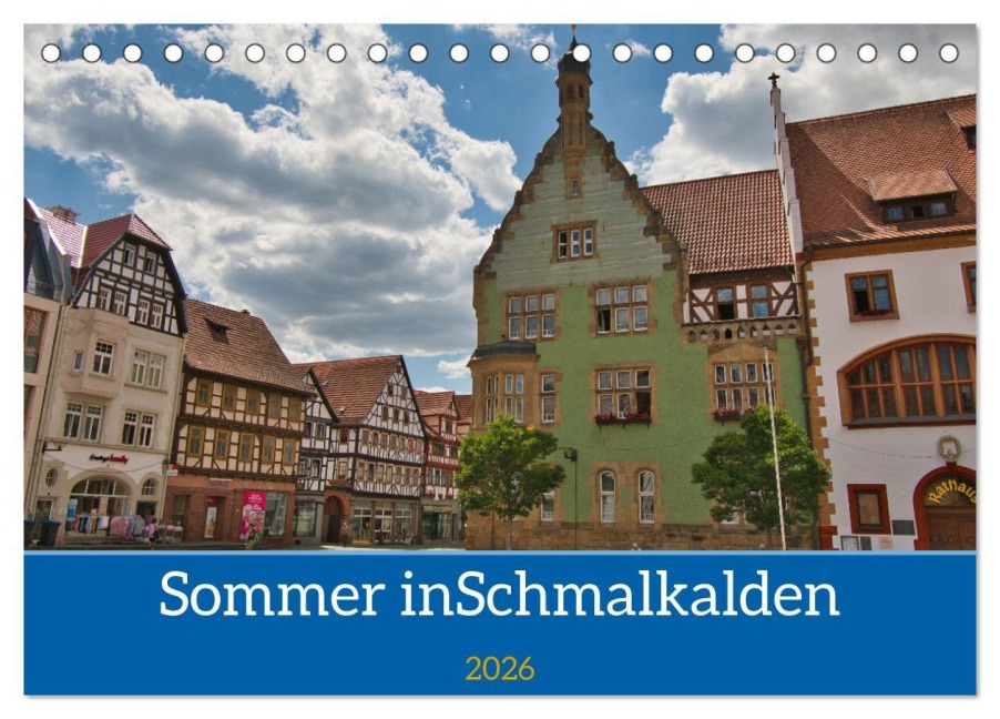Sommer in Schmalkalden (Tischkalender 2026 DIN A5 quer), CALVENDO Monatskalender - Tanja Voigt
