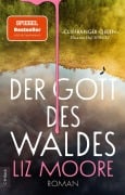 Cover-Bild zum Titel 'Der Gott des Waldes' von 'Liz Moore'