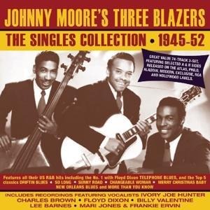 The Singles Collection 1945-52 - Johnny Moore's Three Blazers